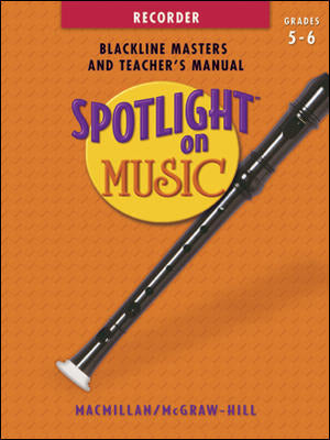 Spotlight On Music Grades 5 6 Spotlight On Recorder