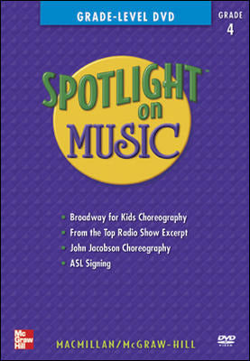 Spotlight On Music Grade 4 Grade Level Dvd