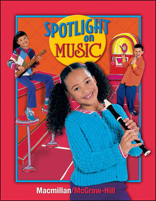Spotlight On Music Grade 3 Student Edition