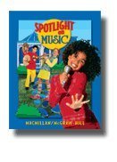 Spotlight on Music, Grade 5 [Hardcover] Judy Bond