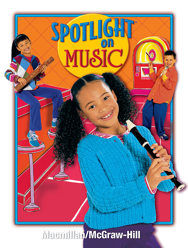 Spotlight On Music Grade 3 Student Edition