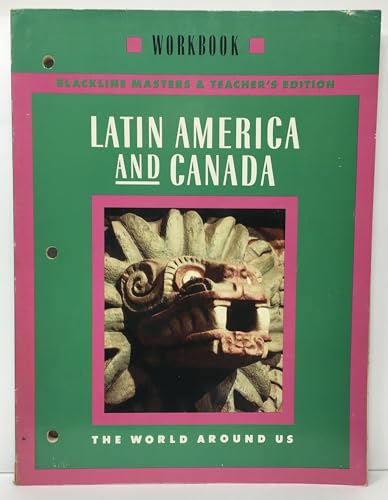 The World Around Us Latin America and Canada Workbook Teacher's Edition [Paperback]