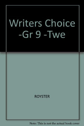 Writer's Choice Compostion and Grammar (Grade 9) [Hardcover] Royster
