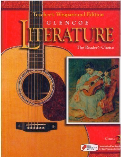 Glencoe Literature The Readers Choice, Course 2, Grade 7: Teacher Wraparound Edition [Hardcover] Beverly Ann Chin