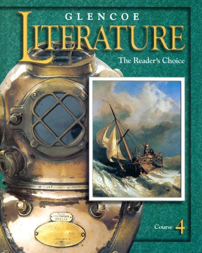 Glencoe Literature: Course 4 John M. Koller