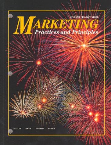 Marketing: Practices and Principles, Student Project Guide (OTHER MARKETING) [Paperback] McGraw-Hill