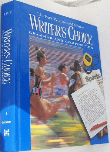 Writers Choice Composition And Grammar Grade 9: Teacher Wraparound Edition [Paperback] William Strong
