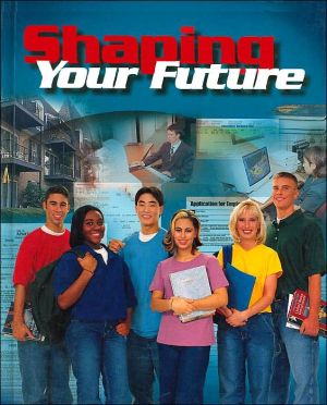 Shaping Your Future, Student Text [Hardcover] McGraw-Hill