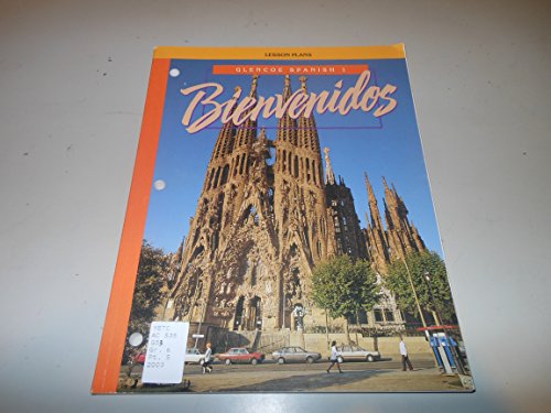 Bienvenidos (Glencoe Spanish 1, Lesson Plans) [Paperback] Glencoe/McGraw-Hill
