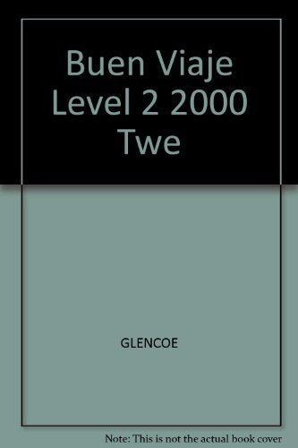 Buen Viaje Level 2 2000 Twe [Paperback] GLENCOE