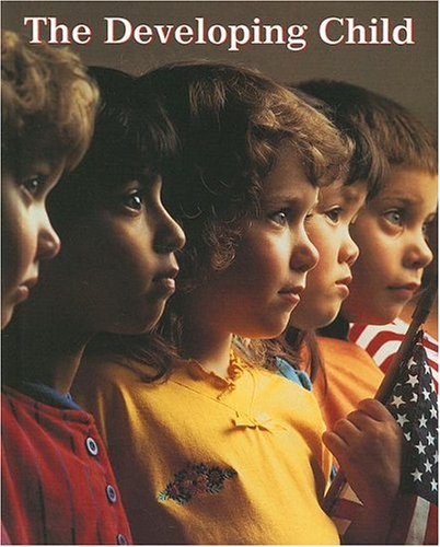 The Developing Child, Student Edition [Hardcover] McGraw-Hill Education