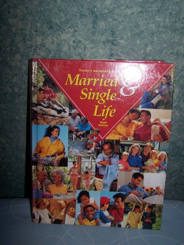 Married & Single Life: Sixth Edition: Teacher's Annotated Edition [Hardcover] Riker, Brisbane