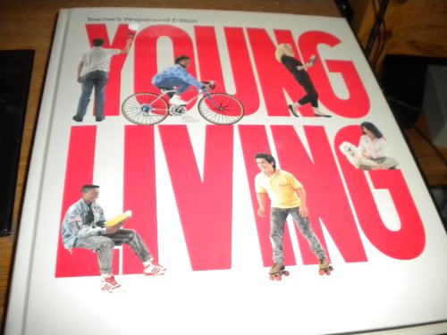 Young Living: Teacher's Wraparound Edition [Hardcover] Clayton