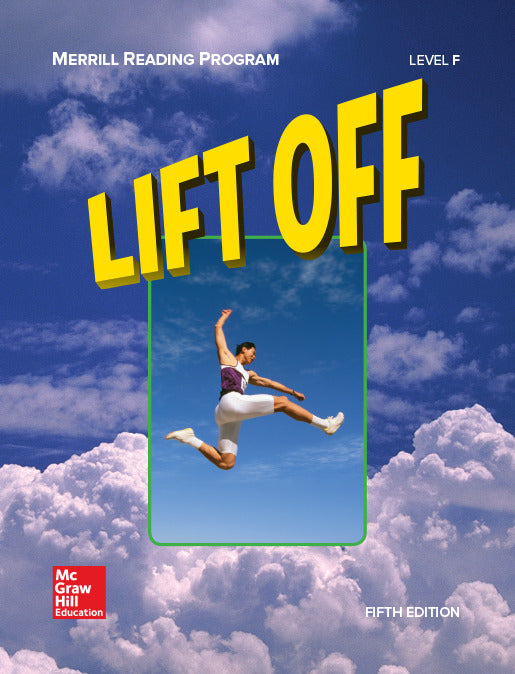Merrill Reading Program Lift Off Student Reader Level F 5e