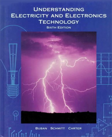 Understanding Electricity and Electronics Technology [Hardcover]