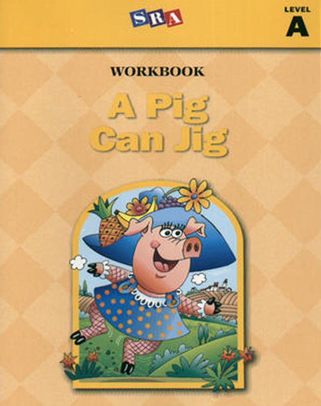 Basic Reading Series A Pig Can Jig Workbook Level A 5e