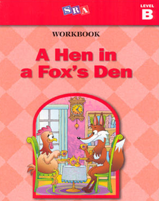 Basic Reading Series A Hen In A Foxs Den Workbook Level B 5e