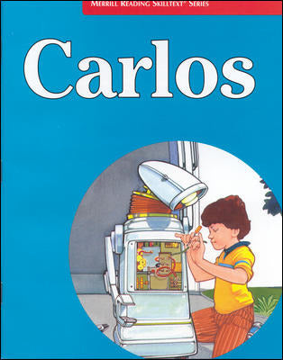 Merrill Reading Skilltext Series Carlos Student Edition Level 3.3 8e