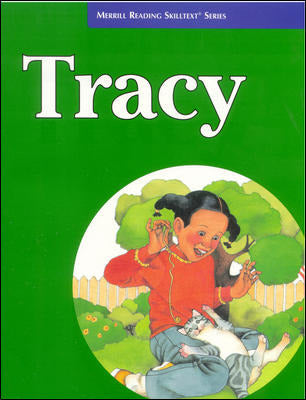Merrill Reading Skilltext Series Tracy Student Edition Level 3.5 8e