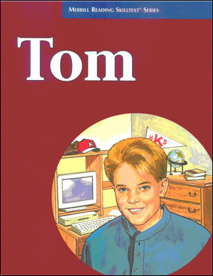 Merrill Reading Skilltext Series Tom Student Edition Level 5.2 8e