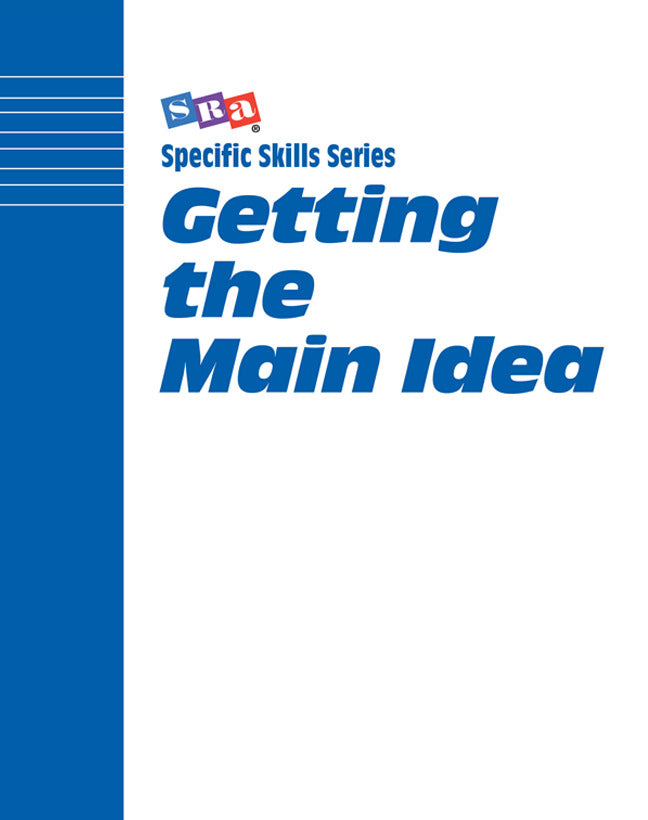 Specific Skills Series Getting The Main Idea Preparatory Level 5e