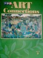 Art Connections, Level 3 [Hardcover] Rosalind Ragans