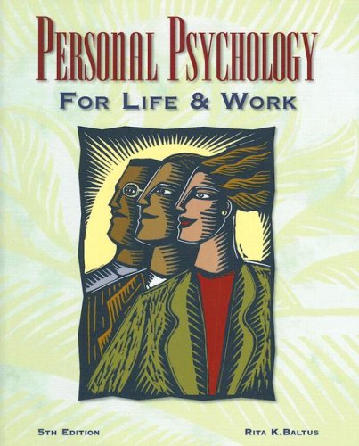 Personal Psychology For Life & Work 5e
