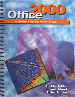 Ms Office 2000 Suite A Comprehensive Approach Student Edition