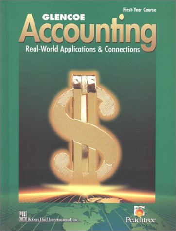 Glencoe Accounting: Real-World Applications & Connections [Hardcover] McGraw-Hill Education