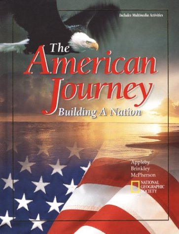 The American Journey: Building A Nation, Student Edition McGraw-Hill