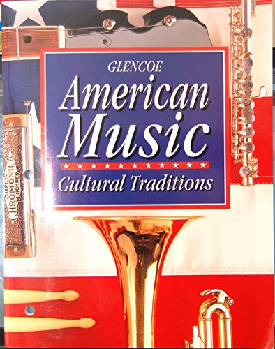 American Music Cultural Traditions [Textbook Binding] McGraw-Hill