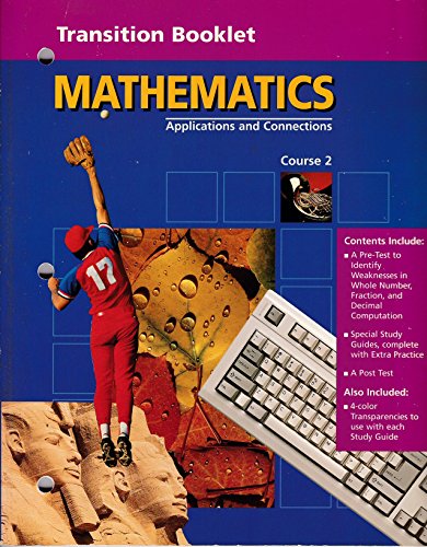Transition Booklet Mathematics Course 2 (Mathematics Applications and Connections, Course 2) [Paperback] unknown author
