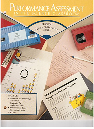 Performance Assessment in the Science Classroom (Glencoe Science Professional Series) [Paperback] aldridge