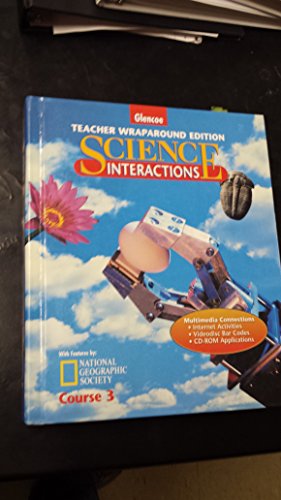 Science Interactions - Teacher Wraparound Edition (Science Interactions, Course 3) [Unknown Binding] Bill Aldridge