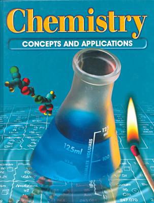 Chemistry - Concepts and Applications Se 1997 [Hardcover] McGraw-Hill Education