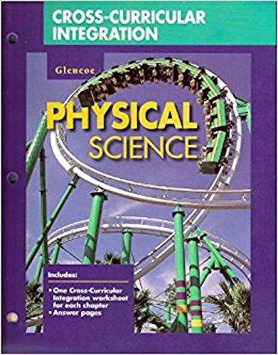 Cross-Curricular Integration (Glencoe Physical Science) [Paperback] unknown author