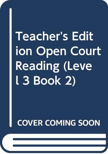 Teacher's Edition, Open Court Reading (Level 3 Book 2) [Spiral-bound] carl bereiter