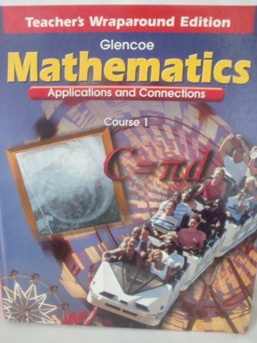 Mathematics Applications and Connections Course 1, Teacher's Wraparound Edition [Hardcover] William Collins et al