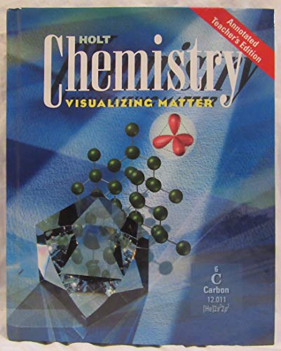 Holt Chemistry: Visualizing Matter, Annotated Teacher's Edition Tocci, Salvatore