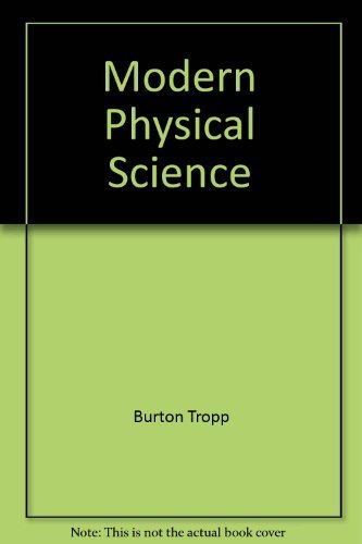 Modern Physical Science [Paperback] Burton E. Tropp