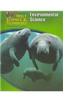 Holt Science & Technology: Student Edition (E) Environmental Science 2005 [Hardcover] HOLT, RINEHART AND WINSTON