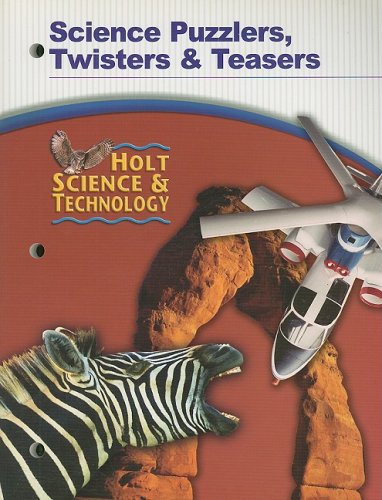 Holt Science & Technology Science Puzzlers, Twisters & Teasers [Paperback] Holt, Rinehart and Winston, Inc.