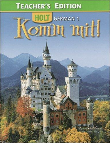 Komm Mit! Teacher's Edition Holt