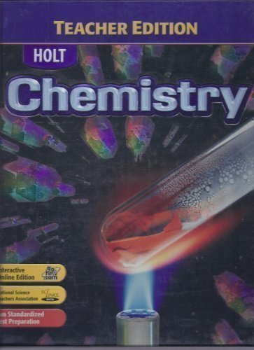 Holt Chemistry, Teacher Edition [Hardcover] Holt, Rinehart and Winston, Inc.