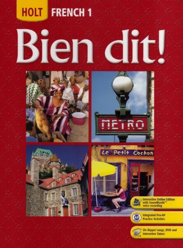 Bien dit!: Student Edition Level 1 2008 [Hardcover] HOLT, RINEHART AND WINSTON
