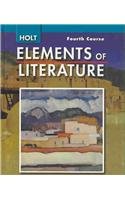 Holts Elements of Literature, 4th Course [Hardcover] HOLT, RINEHART AND WINSTON
