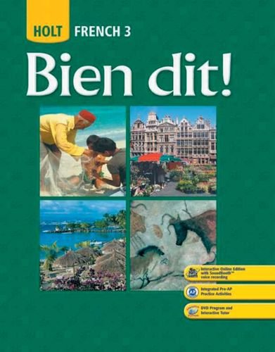 Bien dit!: Student Edition Level 3 2008 [Hardcover] HOLT, RINEHART AND WINSTON