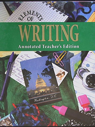 Elements Of Writing, Third Course. Annotated Teacher's edition. [Hardcover] James L. Kinneavy and John E. Warriner