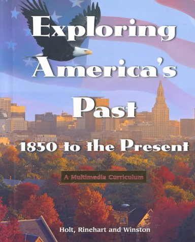 Exploring America's Past Garraty, John A.