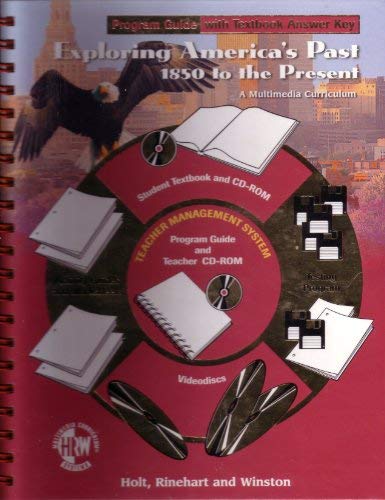 Exploring America's Past 1850 to the Present, A Multimedia Curriculum: Program Guide with Textbook Answer Key [Hardcover] unknown author